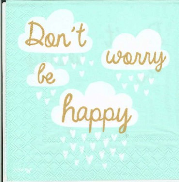 Dekorszalvéta - Don't Worry be Happy