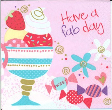 Dekorszalvéta - Have a Fab Day