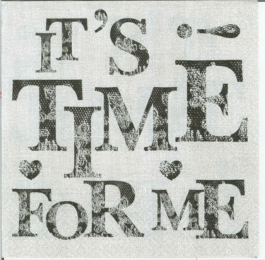 Dekorszalvéta - It's Time for Me