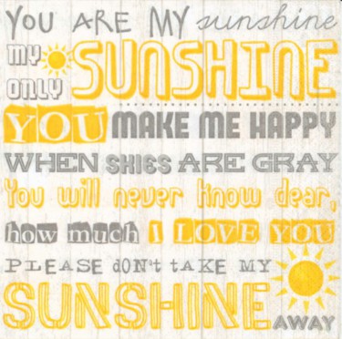 Dekorszalvéta - You are My Sunshine